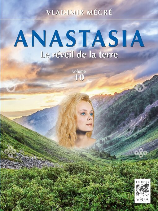 Title details for Anastasia 10--Le réveil de la terre by Vladimir Mégré - Available